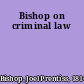 Bishop on criminal law